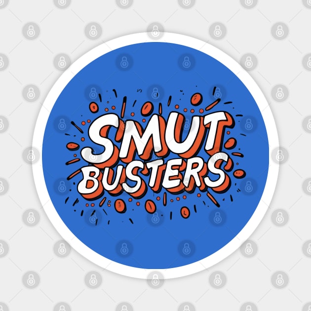 Righteous Gemstones Smut Busters Magnet by TooplesArt